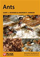 Ants (Naturalists' Handbooks 24)