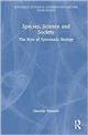 Species, Science and Society: The Role of Systematic Biology