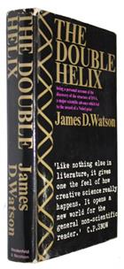 The Double Helix: A Personal Account of the Discovery of the Structure of DNA