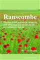 Ranscombe: Stories from a nature reserve and what they say about plants, conservation and us