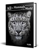 All the Mammals of the World