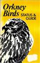 Orkney Birds Status and Guide