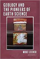 Geology and the Pioneers of Earth Science