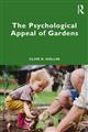 The Psychological Appeal of Gardens