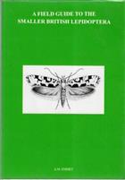 A Field Guide to the Smaller British Lepidoptera