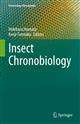  Insect Chronobiology Insect Chronobiology