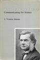 Thomas Henry Huxley: Communicating for Science