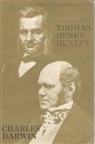 Autobiographies: Charles Darwin and Thomas Henry Huxley