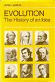Evolution: The History of an Idea