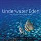 Underwater Eden: The Marine Life of Seychelles