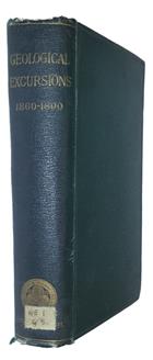 Geologists' Association. A Record of Excursions made between 1860 and 1890