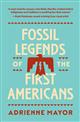 Fossil Legends of the First Americans