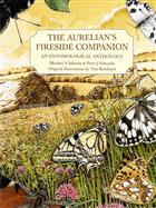 The Aurelian's Fireside Companion: An Entomological Anthology
