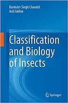 Classification and Biology of Insects