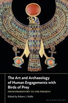 The Art and Archaeology of Human Engagements with Birds of Prey: From Prehistory to the Present