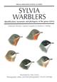 Sylvia Warblers: Identification, taxonomy and phylogeny of the genus Sylvia