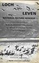 Loch Leven: National Nature Reserve: A study of waterfowl biology