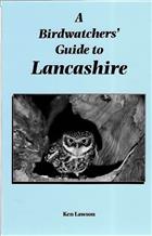 A Birdwatchers' Guide to Lancashire