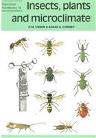 Insects, plants and microclimate (Naturalists' Handbooks 15)