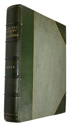 The Natural History and Antiquities of Selborne, in the County of Southampton. To which are added, The Naturalist's Calendar; Observations on Various Parts of Nature; and Poems