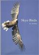 Skye Birds An illustrated guide to the birds of Skye and where to find them