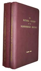 The Natural History of the Scarborough District. Vol. 1-2