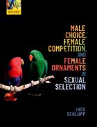 Male Choice, Female Competition, and Female Ornaments in Sexual Selection