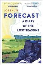 Forecast: A Diary of the Lost Seasons