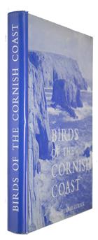 Birds of the Cornish Coast Including the Isles of Scilly