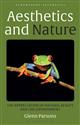 Aesthetics and Nature: The Appreciation of Natural Beauty and the Environment