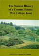 Natural History of a Country Estate: Wye College, Kent