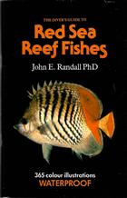 The Diver's Guide to the Red Sea Reef Fishes