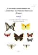 Catalogue iconographique des Lépidoptères des Pyrénées-Orientales (France). Tome I (Superfamilles dont la majorité des espèces sont diurnes)