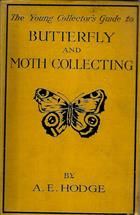The Young Collector's Guide to Butterfly & Moth Collecting