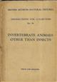 Instructions for Collectors No 9a: Invertebrate Animals other than Insects