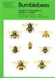 Bumblebees (Naturalists' Handbooks 6)