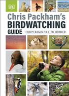 Chris Packham's Birdwatching Guide: From Beginner to Birder