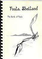 The Birds of Foula (Foula, Shetland Vol. 4)