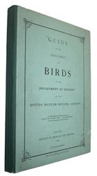 Guide to the Gallery of Birds in the Department of Zoology of the British Museum (Natural History)