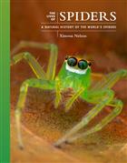 The Lives of Spiders: A Natural History of the World's Spiders
