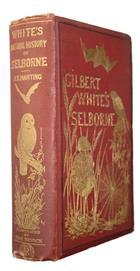 The Natural History and Antiquities of Selborne
