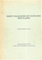 Insect Pollination of Cultivated Crop Plants