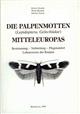 Die Palpenmotten (Lepidoptera, Gelechiidae) Mitteleuropas