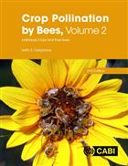 Crop Pollination by Bees, Vol. 2: Individual Crops and their Bees