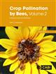 Crop Pollination by Bees, Vol. 2: Individual Crops and their Bees