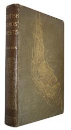 British Birds' Nests: How, where, and when to find and identify them