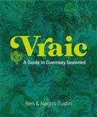 Vraic: A Guide to Guernsey Seaweed