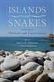 Islands and Snakes: Vol. II Diversity and Conservation
