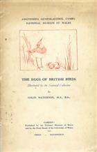 The Eggs of British Birds Illustrated by the National Collection