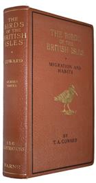 The Birds of the British Isles. Third Series: Comprising their Migration and Habits and Observation on our Rarer Visitants